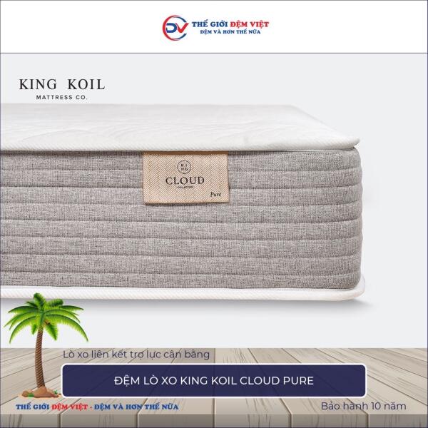 Đệm lò xo King Koil Cloud Pure 6